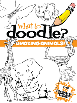 Paperback What to Doodle? Amazing Animals! Book