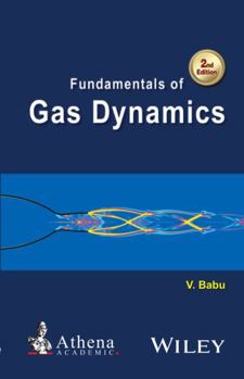 Hardcover Fundamentals of Gas Dynamics Book