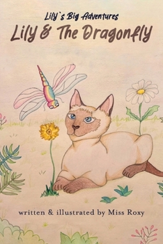 Paperback Lily and the Dragonfly Book