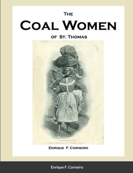 Paperback The Coal Women of St. Thomas Book