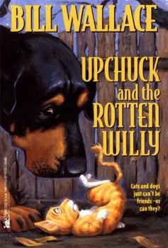 Mass Market Paperback Upchuck and the Rotten Willy Book