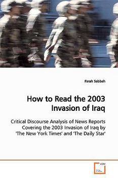 Paperback How to Read the 2003 Invasion of Iraq Book
