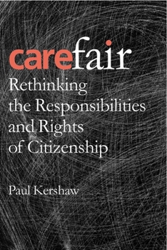 Paperback Carefair: Rethinking the Responsibilities and Rights of Citizenship Book