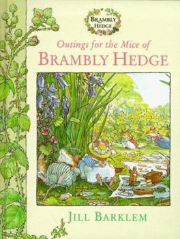 Outings for the Mice of Brambly Hedge - Book  of the Brambly Hedge