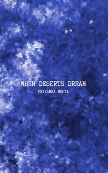 Paperback When Deserts Dream Book