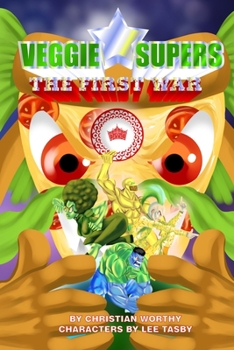 Paperback VeggieSupers: The First War: The First War Book