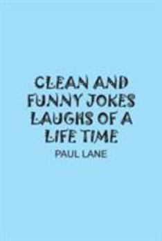 Paperback Clean and Funny Jokes Laughs of a Life Time Book
