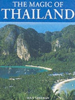 Paperback The Magic of Thailand (The Magic Series) Book