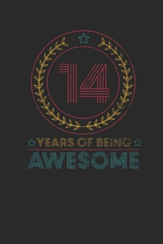 14 Years Of Being Awesome: Graph Paper Notebook – Awesome Birthday Gift Idea