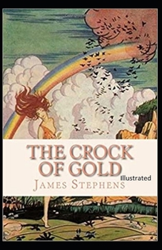 The Crock of Gold Illustrated