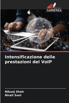 Paperback Intensificazione delle prestazioni del VoIP [Italian] Book