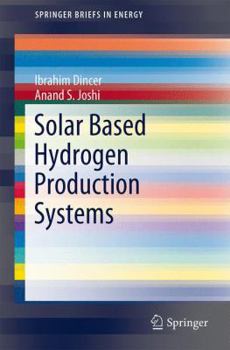 Paperback Solar Based Hydrogen Production Systems Book