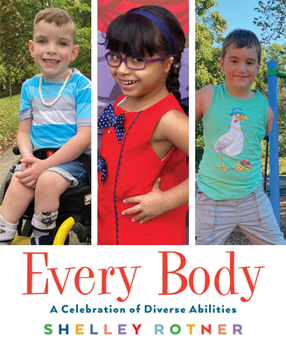 Paperback Every Body: A Celebration of Diverse Abilities Book