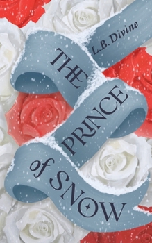 Paperback The Prince of Snow Book