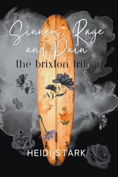 Sinners, Rage and Pain: The Brixton Trilogy - Book  of the Blood and Sand