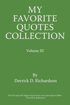 Paperback My Favorite Quotes Collection: Volume Iii Book