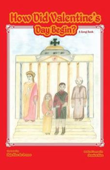 Paperback How Did Valentine's Day Begin? a Song Book