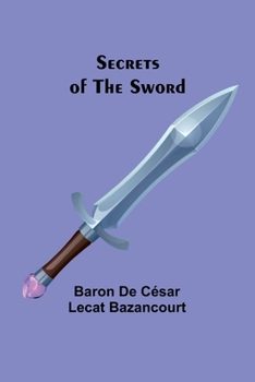 Paperback Secrets of the Sword Book