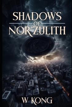 Paperback Shadows of Nor'Zulith: The Dark City Book