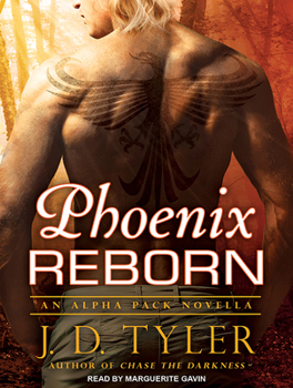 Phoenix Reborn - Book #7.5 of the Alpha Pack