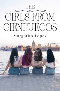 Paperback The Girls from Cienfuegos Book