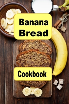 Paperback Banana Bread Cookbook Book