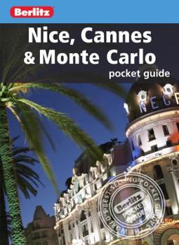 Paperback Berlitz: Nice, Cannes and Monte Carlo Pocket Guide (Berlitz Pocket Guides) [Unknown] Book