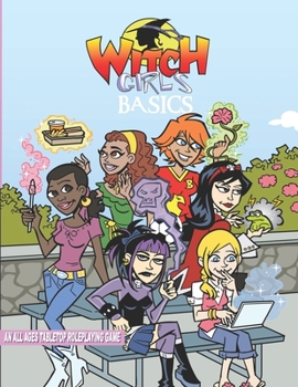 Paperback Witch Girls Basics: An all ages Tabletop Roleplaying Game Book