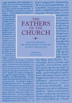 Paperback The Seven Books of History Against the Pagans Book