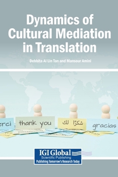 Hardcover Dynamics of Cultural Mediation in Translation Book