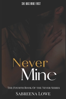 Paperback Never Mine: A Stalker Romance Book