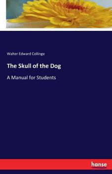 Paperback The Skull of the Dog: A Manual for Students Book