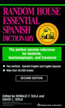 Mass Market Paperback Random House Essential Spanish Dictionary: The Perfect Concise Reference for Students, Businesspeople, and Travelers! Book
