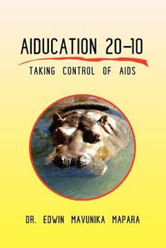 Paperback Aiducation 20-10 Taking Control of AIDS Book