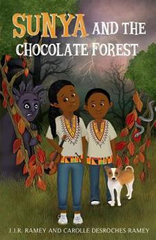 Paperback Sunya and The Chocolate Forest Book