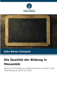 Paperback Die Qualität der Bildung in Mosambik [German] Book