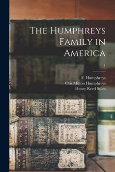 Paperback The Humphreys Family in America; 1 Book