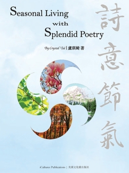 Paperback Seasonal Living with Splendid Poetry Book