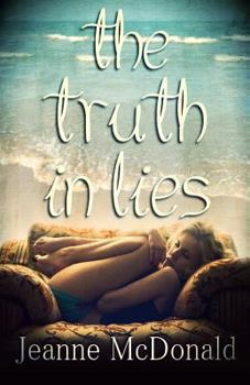 Paperback The Truth in Lies Book