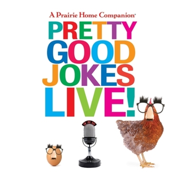 Audio CD A Prairie Home Companion Pretty Good Jokes Live! Book