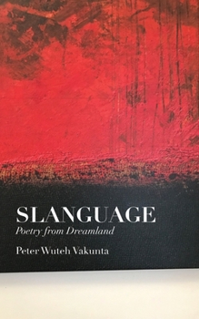 Paperback Slanguage: Poetry from Dreamland Book