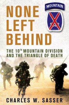 Hardcover None Left Behind: The 10th Mountain Division and the Triangle of Death Book