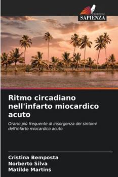 Paperback Ritmo circadiano nell'infarto miocardico acuto [Italian] Book