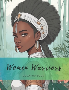 Paperback Women Wariors: coloring Book