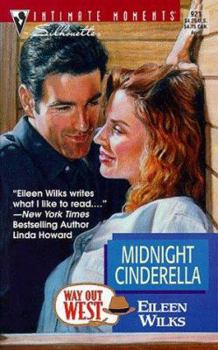Midnight Cinderella - Book #6 of the Way Out West