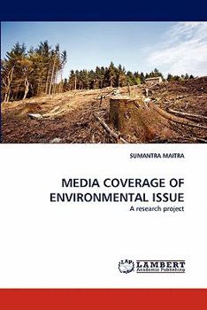 Paperback Media Coverage of Environmental Issue Book