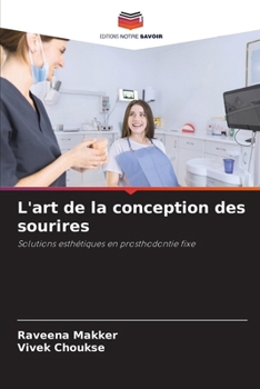 Paperback L'art de la conception des sourires [French] Book