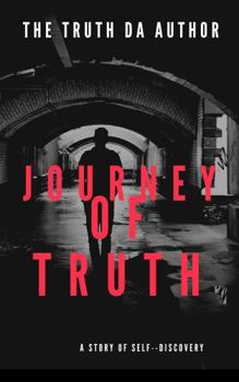 Paperback Journey of Truth : A Story of Self-Discovery Book
