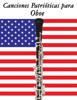 Canciones Patrioticas Para Oboe: 10 Canciones de Estados Unidos