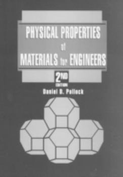 Hardcover Physical Properties of Materials for Engineers Book